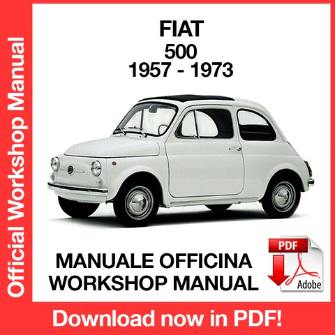 FIAT 500 (1957, 1958, 1959, 1960, 1961, 1962, 1963, 1964, 1965, 1966, 1967, 1968, 1969,1970, 1971, 1972, 1973) (EN) Workshop Repair Manual FREE PDF Download