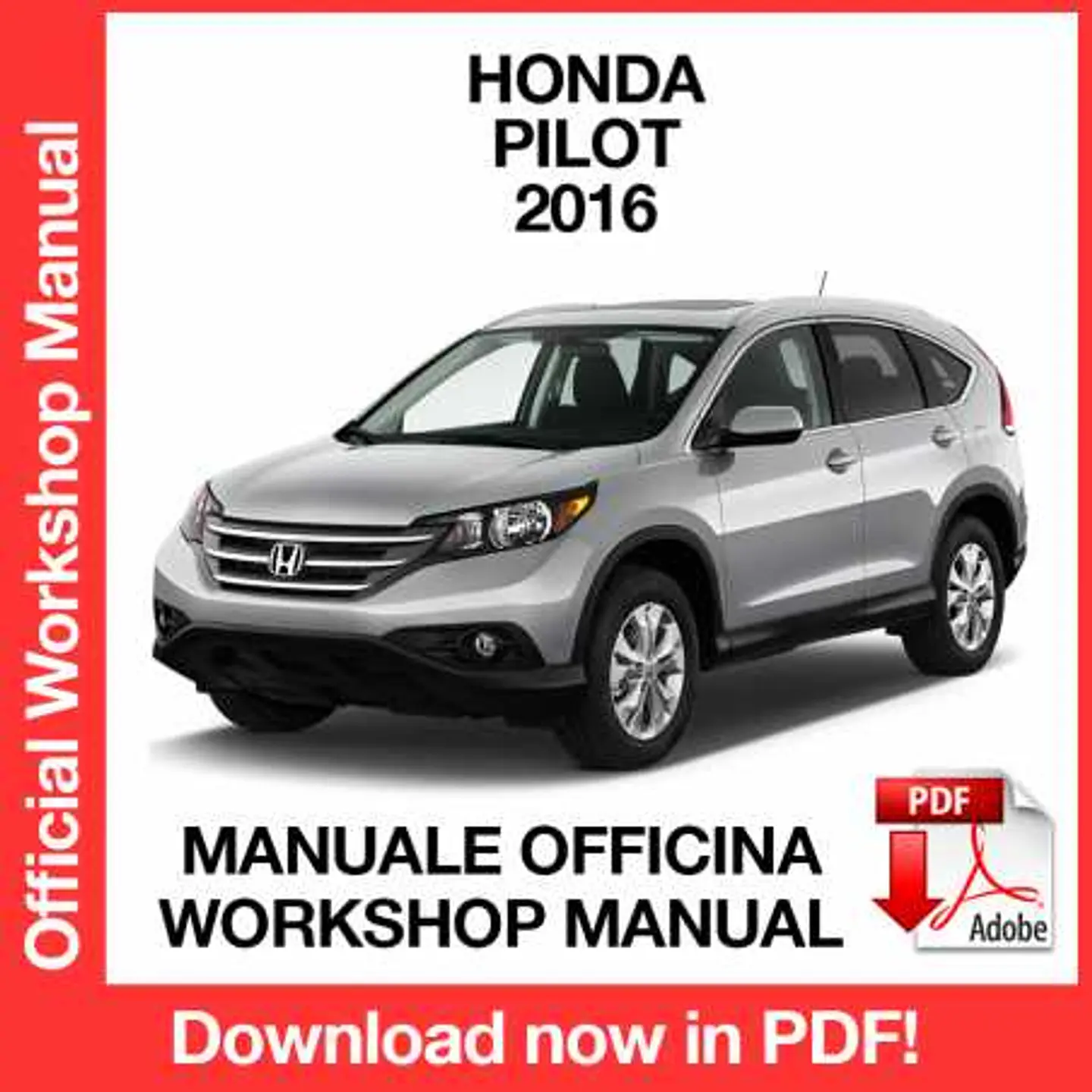 Honda Pilot (2016) (EN) Workshop Repair Manual FREE PDF Download 1