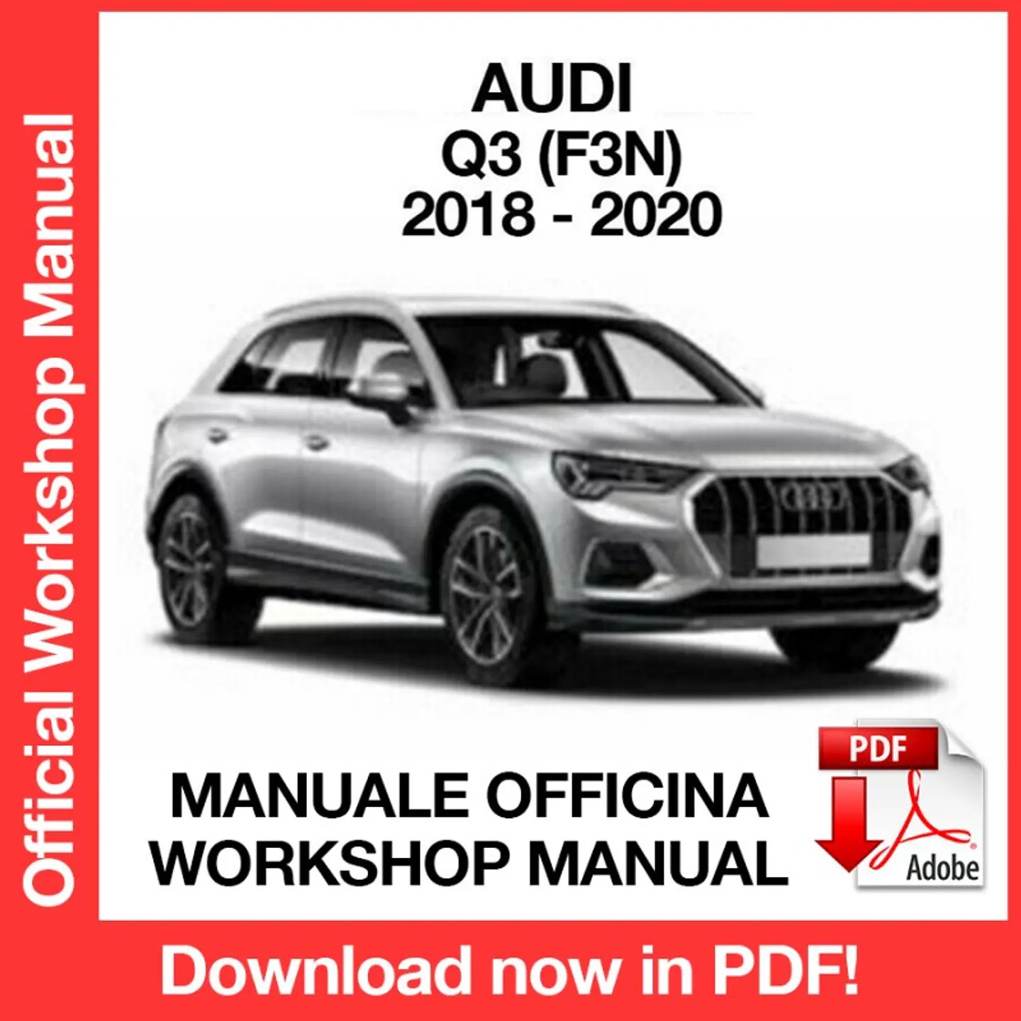 AUDI Q3 (2018, 2019, 2020) (EN) Workshop Repair Manual FREE PDF Download 1