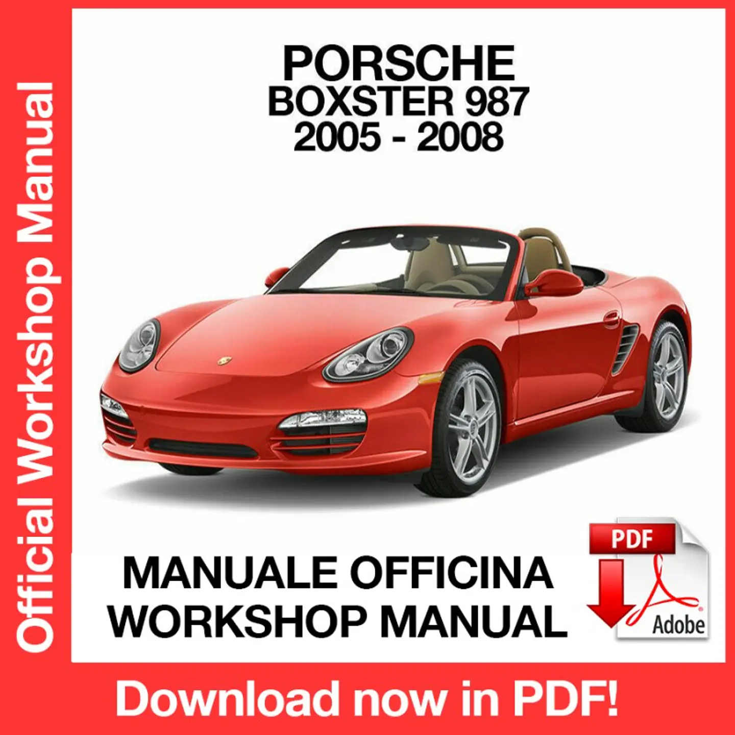 Porsche Boxster 987 (2005, 2006, 2007, 2008) (EN) Workshop Repair Manual FREE PDF Download 1