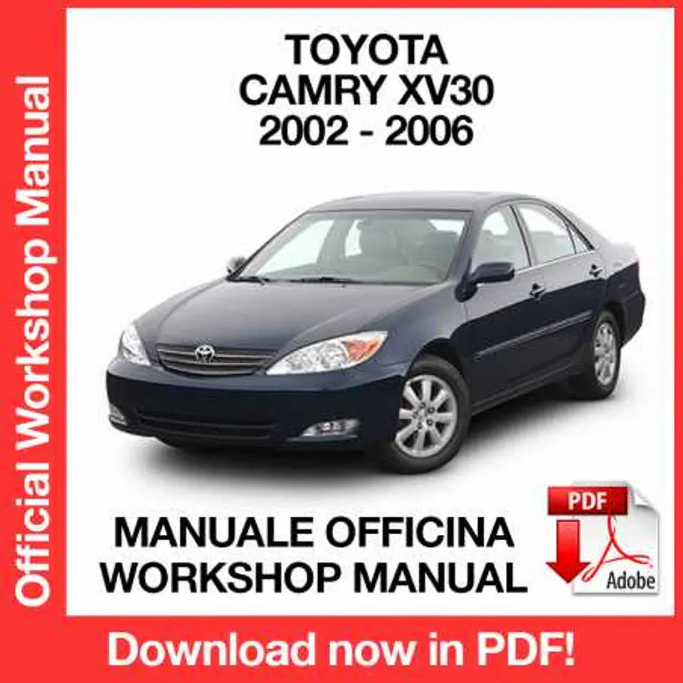 Toyota Camry XV30 (2002, 2003, 2004, 2005, 2006) (EN) Workshop Repair Manual FREE PDF Download 1