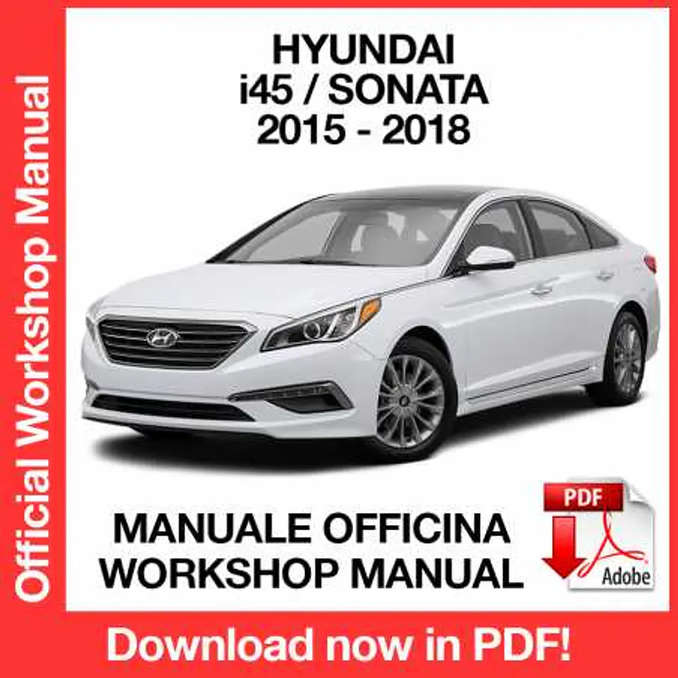 Hyundai i45 Sonata (2015, 2016, 2017, 2018) (EN) Workshop Repair Manual FREE PDF Download 1