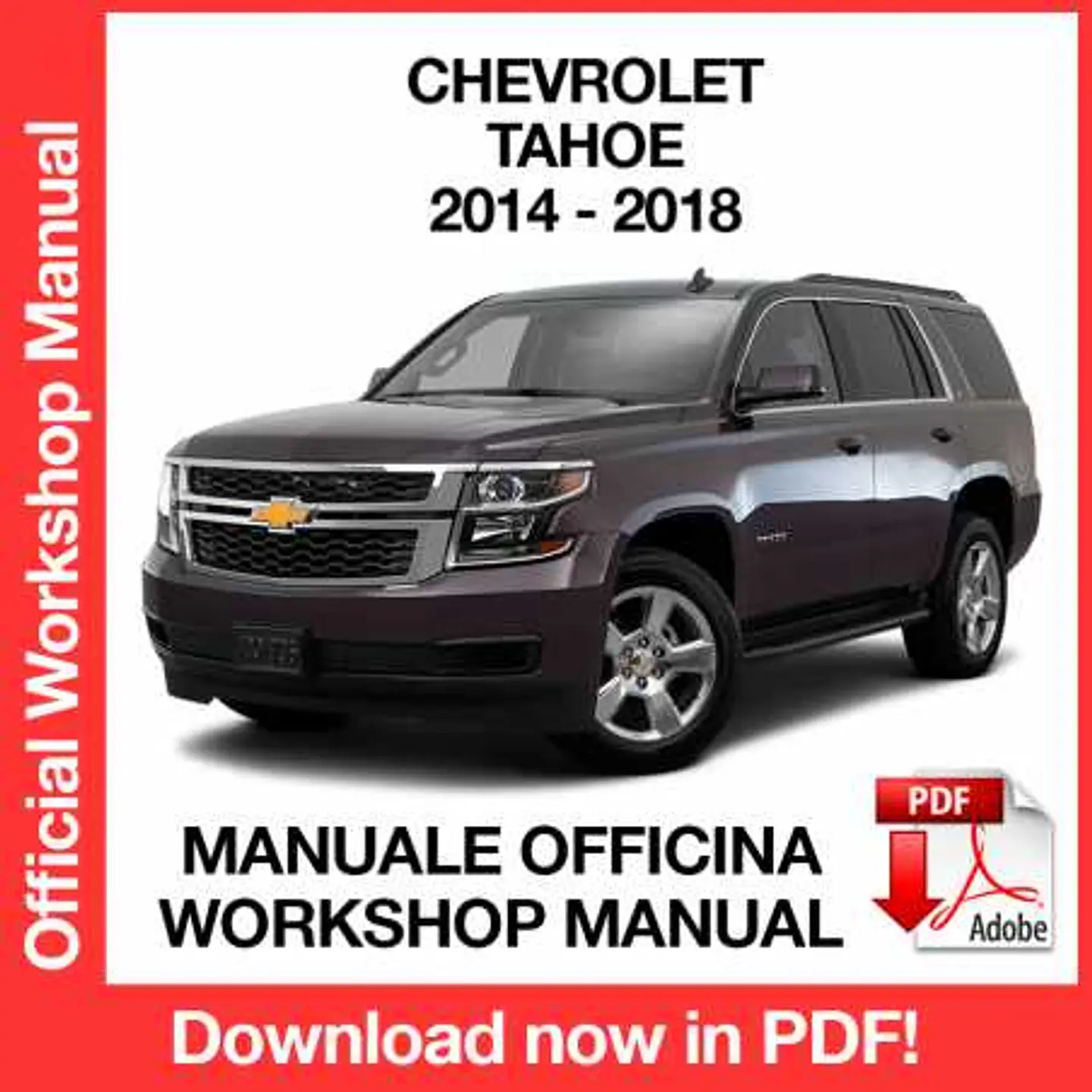 Chevrolet Tahoe (2014, 2015, 2016, 2017, 2018) (EN) Workshop Repair Manual FREE PDF Download 1