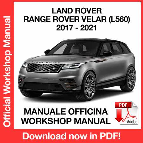 Land Rover Range Rover VELAR L560 (2017, 2018, 2019, 2020, 2021) (EN) Workshop Repair Manual FREE PDF Download