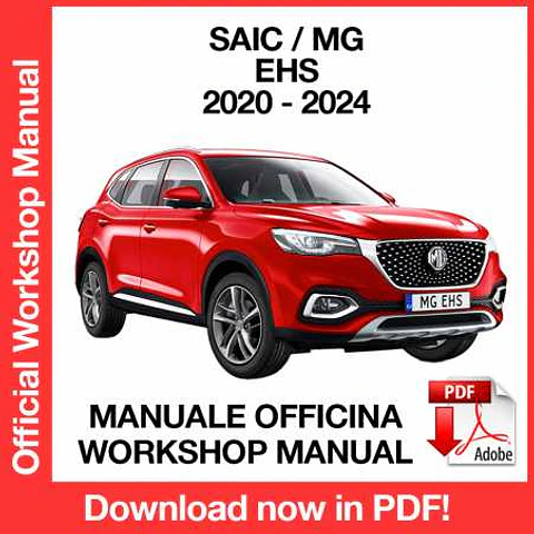 Saic MG EHS (2020, 2021, 2022, 2023, 2024) (EN) Workshop Repair Manual FREE PDF Download