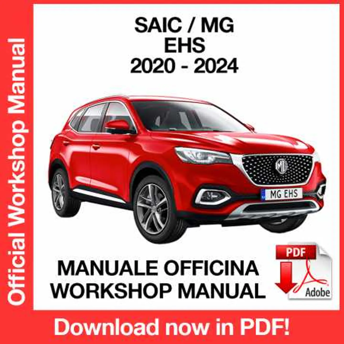 Saic MG EHS (2020, 2021, 2022, 2023, 2024) (EN) Workshop Repair Manual FREE PDF Download 1