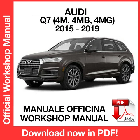 AUDI Q7 (2015, 2016, 2017, 2018, 2019) (EN) Workshop Repair Manual FREE PDF Download