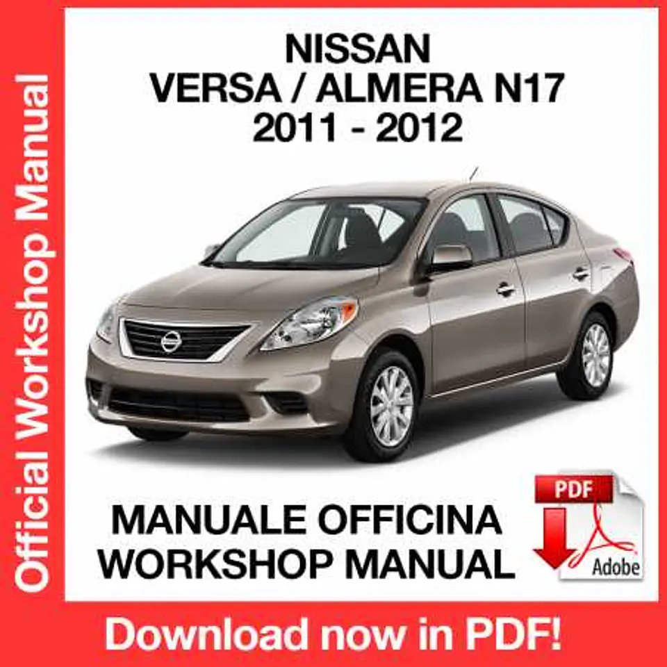 Nissan Versa Almera N17 (2011-2012) (EN) Workshop Repair Manual FREE PDF Download 1