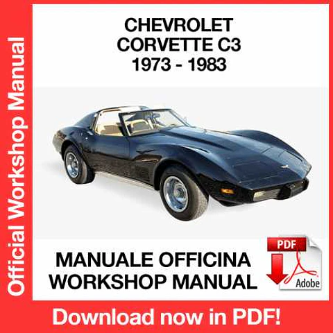 Chevrolet Corvette C3 (1975, 1976, 1977, 1978, 1979, 1980, 1981, 1982, 1983) (EN) Workshop Repair Manual FREE PDF Download
