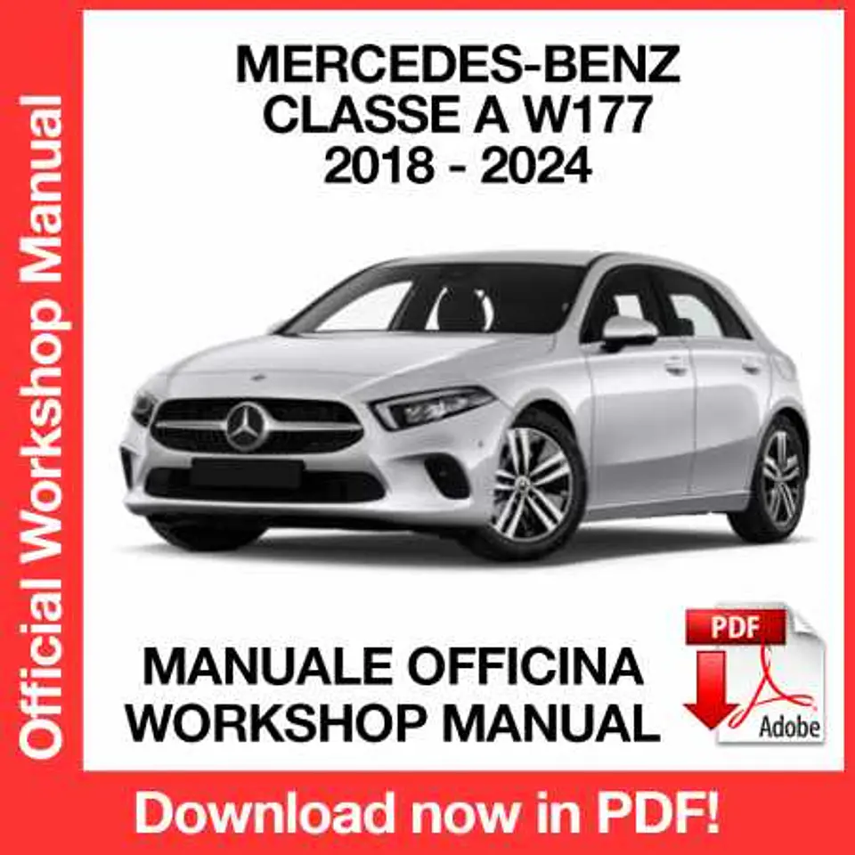 Mercedes Benz A Class W177 ( 2022, 2023, 2024) (ITA) Workshop Repair Manual FREE PDF Download 1