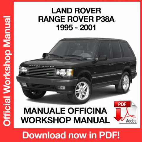 Land Rover Range Rover P38A (1995, 1996, 1997, 1998) (EN) Workshop Repair Manual FREE PDF Download