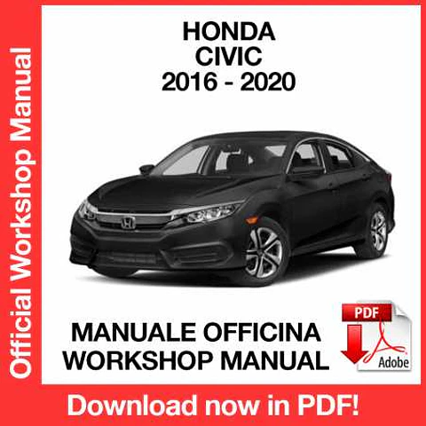Honda Civic (2016, 2017, 2018, 2019, 2020) (EN) Workshop Repair Manual FREE PDF Download
