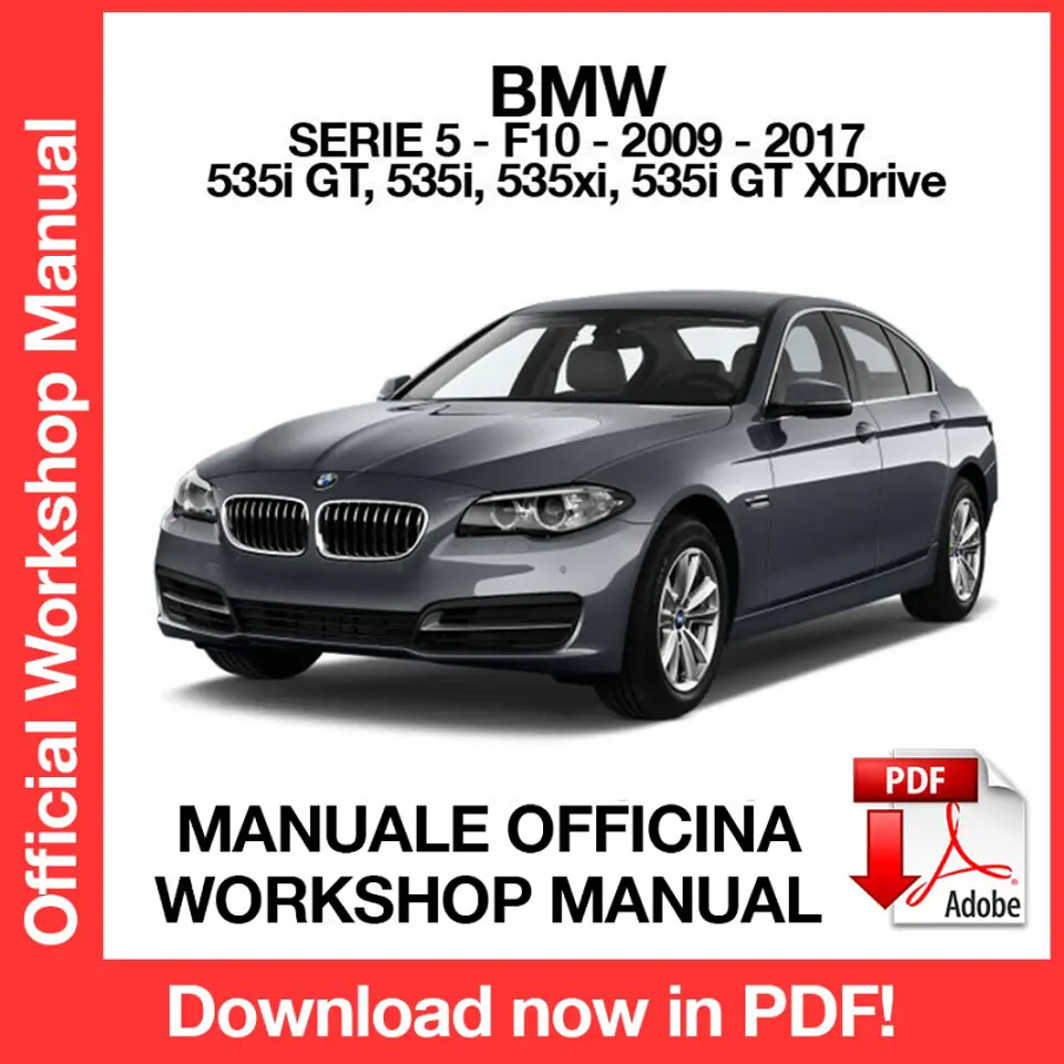 BMW 5 SERIES F10 (2009, 2010, 2011, 2012, 2013) (EN) Workshop Repair Manual FREE PDF Download 1