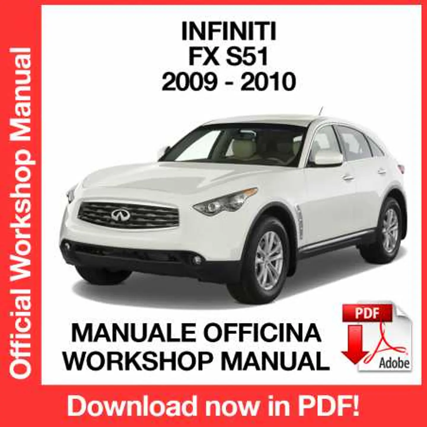 Infiniti FX S51 (2009-2010) (EN) Workshop Repair Manual FREE PDF Download 1