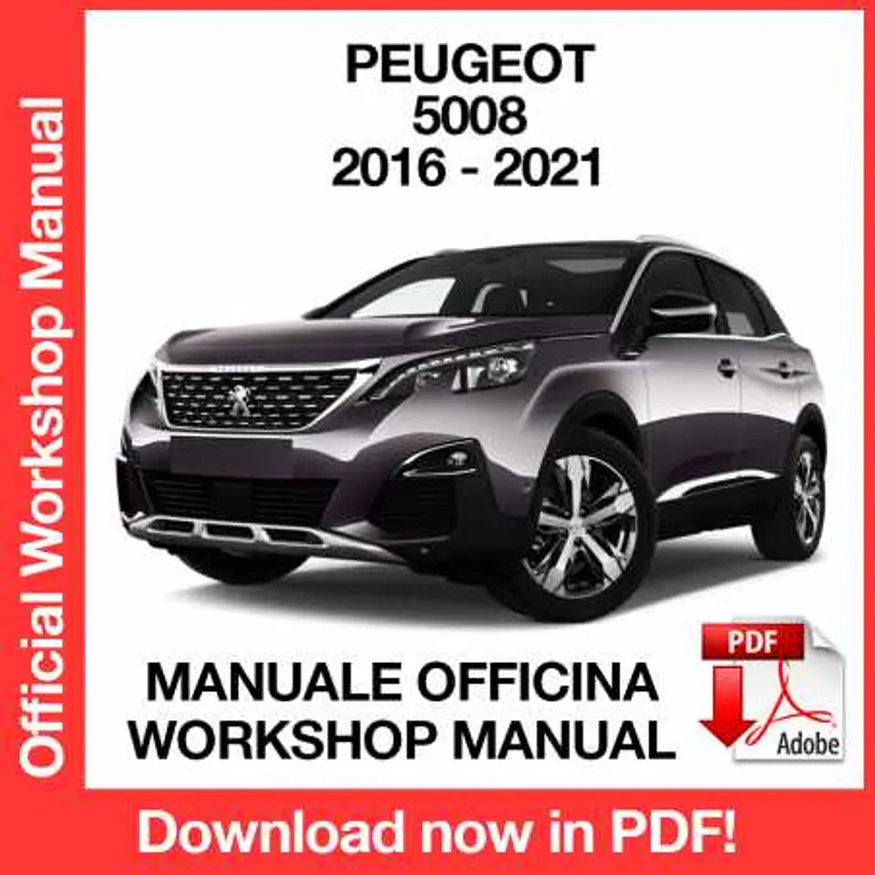 Peugeot 5008 (2016, 2017, 2018, 2019, 2020, 2021) (EN) Workshop Repair Manual FREE PDF Download 1