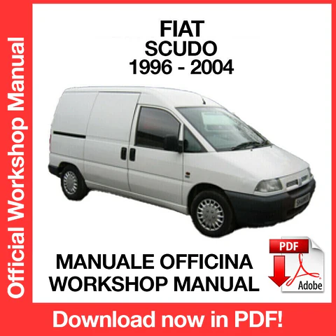 Fiat Scudo (1996, 1997, 1998, 1999, 2000, 2001, 2002, 2003, 2004) (EN) Workshop Repair Manual FREE PDF Download