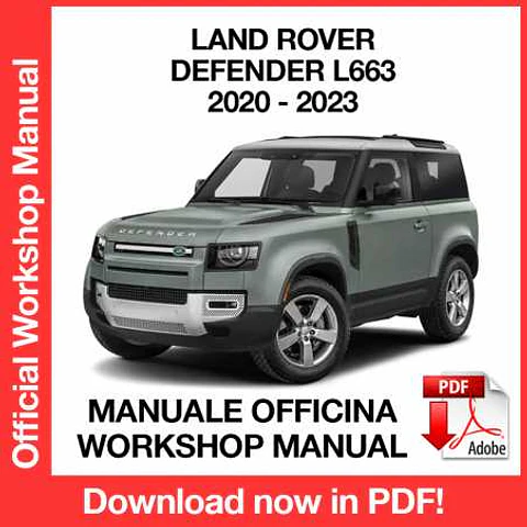 Land Rover Defender L663 (2020, 2021, 2022, 2023) (EN) Workshop Repair Manual FREE PDF Download