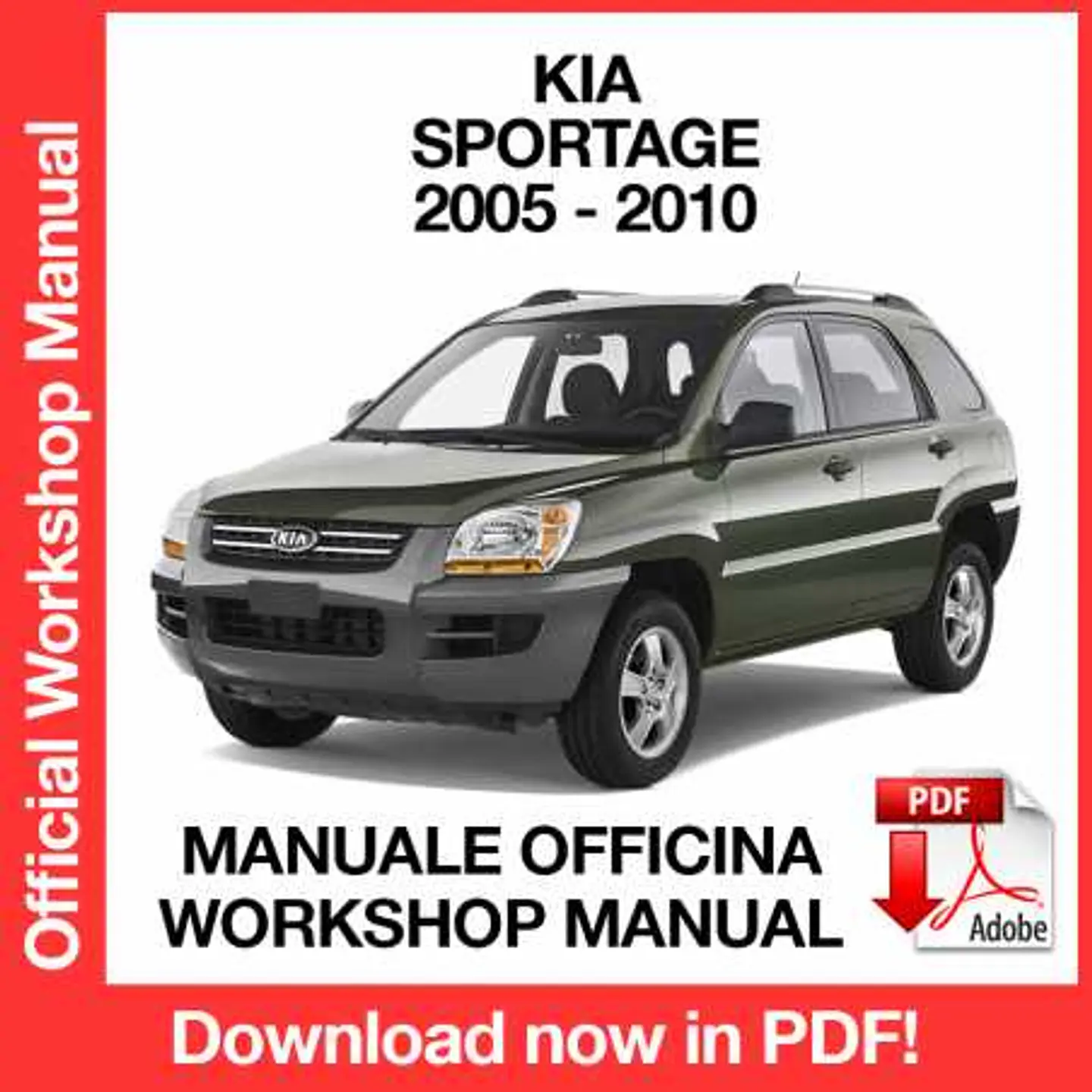 Kia Sportage (2005, 2006, 2007, 2008, 2009, 2010) (EN) Workshop Repair Manual FREE PDF Download 1