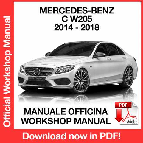 Mercedes-Benz C W205 (2014, 2015, 2016, 2017, 2018) (EN) Workshop Repair Manual FREE PDF Download