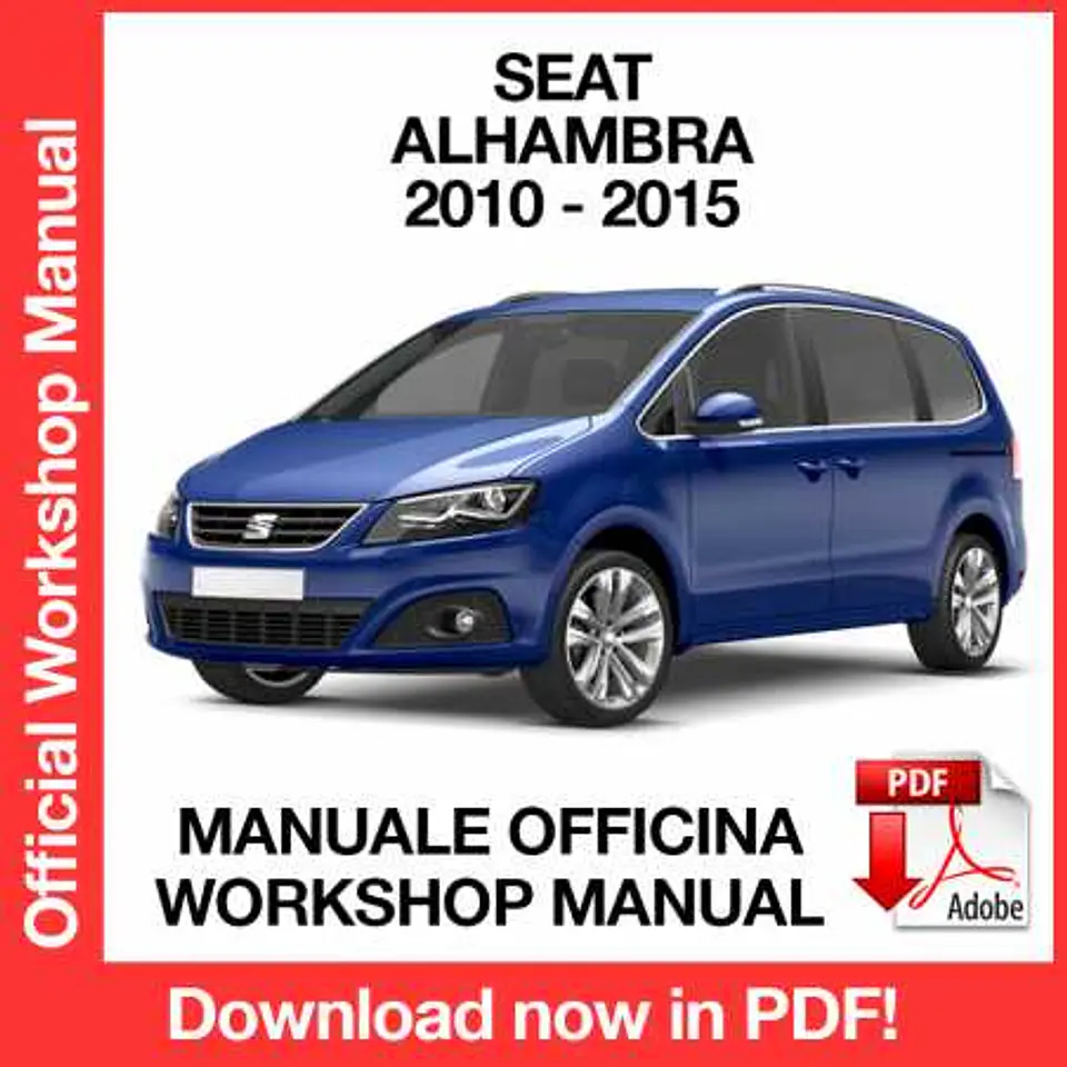 Seat Alhambra (2010, 2011, 2012, 2013, 2014, 2015) (EN) Workshop Repair Manual FREE PDF Download 1