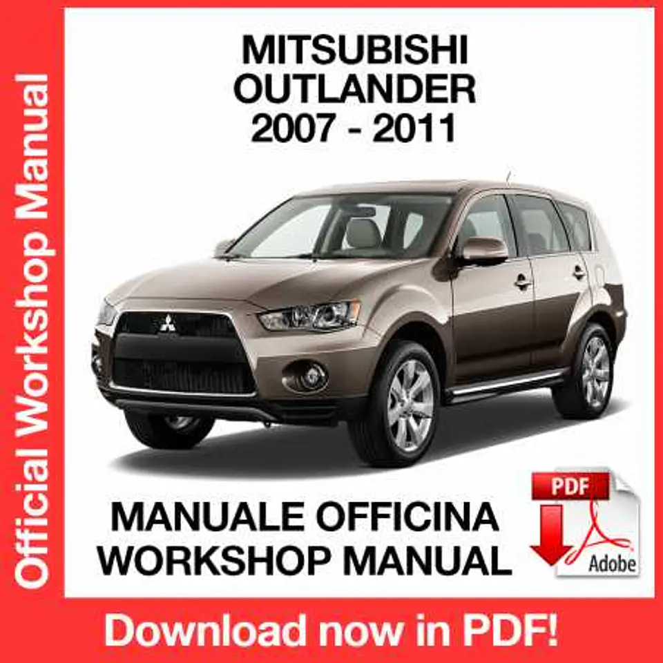 Mitsubishi Outlander 2007, 2008, 2009, 2010, 2011) (EN) Workshop Repair Manual FREE PDF Download 1