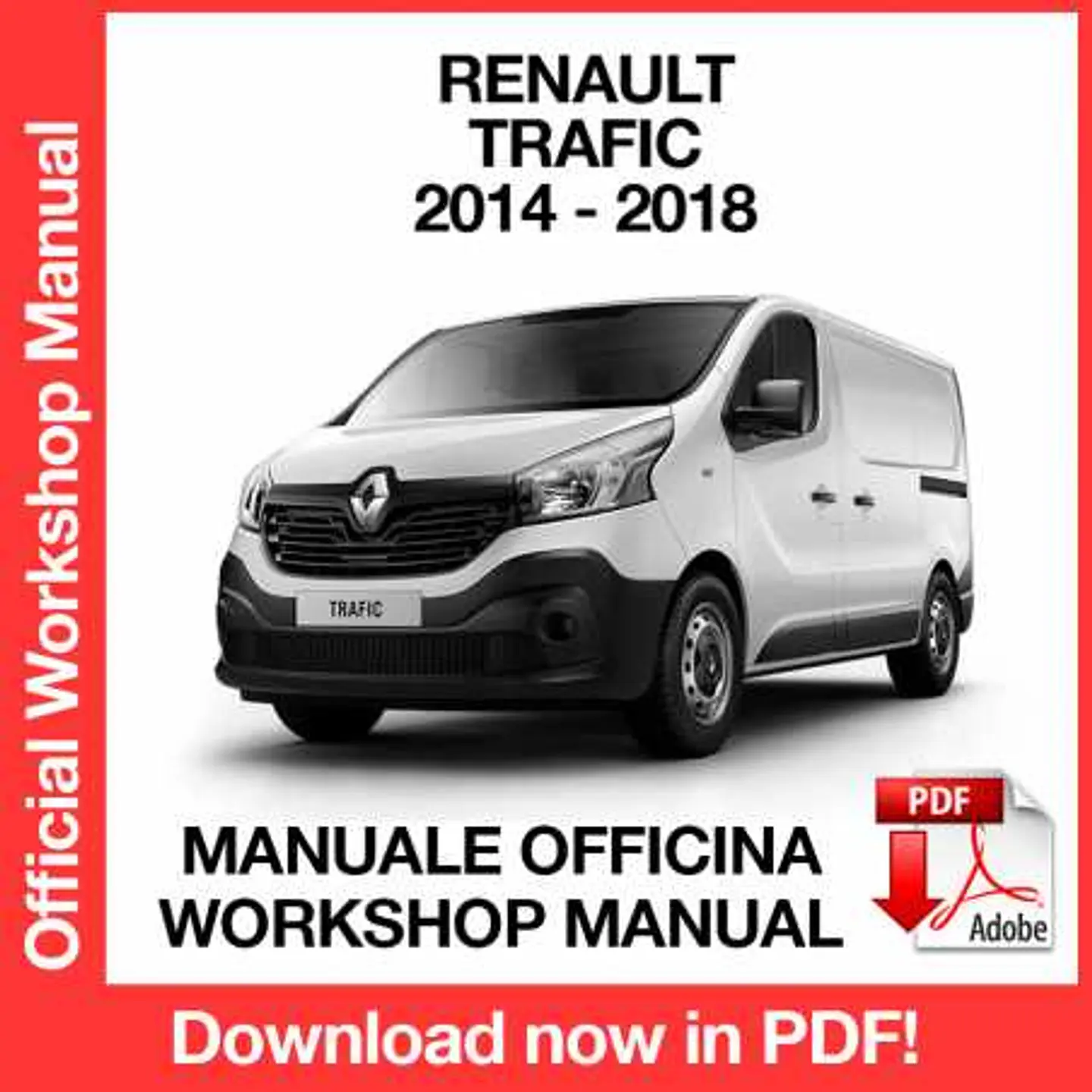 Renault Trafic III X82 (2014, 2015, 2016, 2017, 2018) (EN) Workshop Repair Manual FREE PDF Download 1
