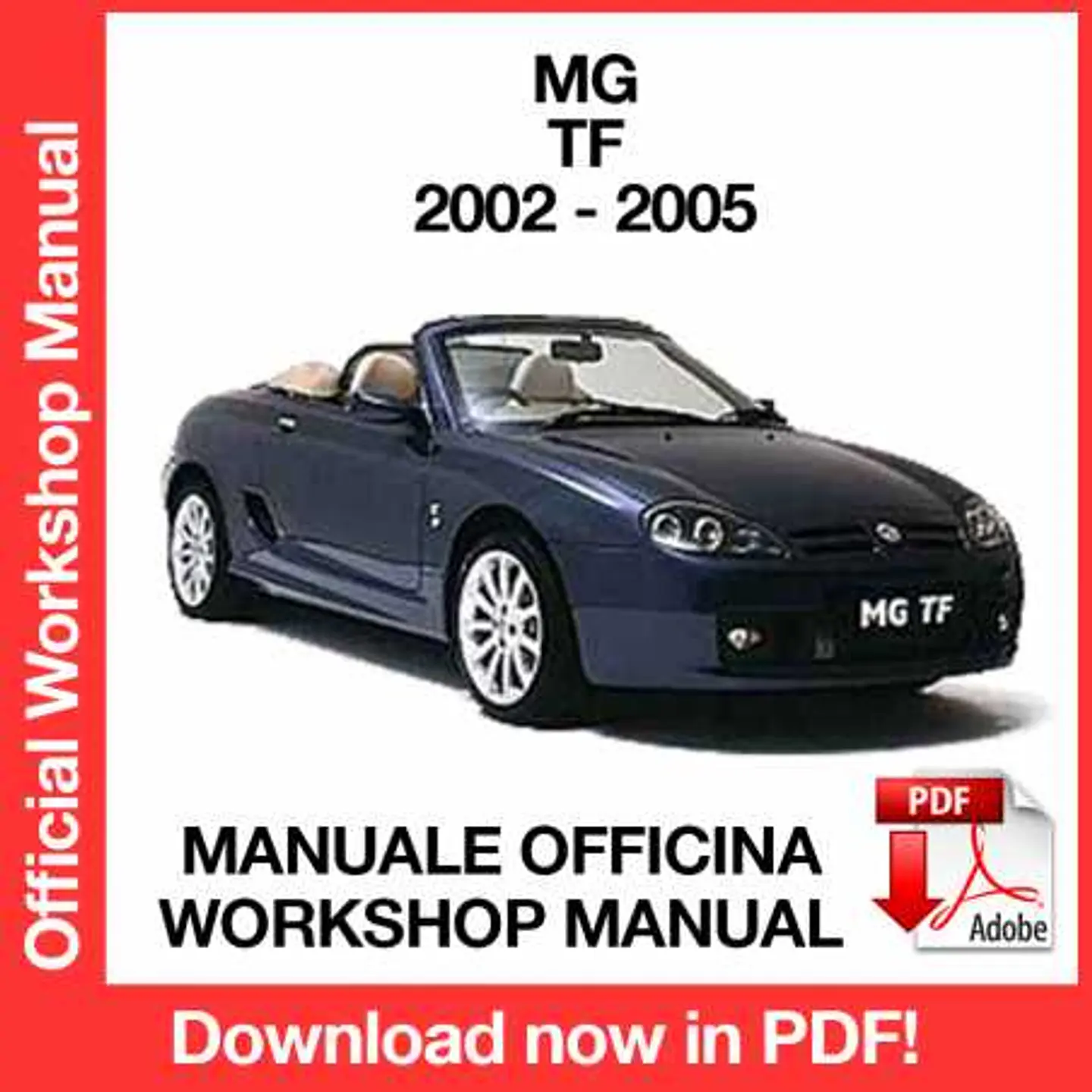 MG TF (2002, 2003, 2004, 2005) (EN) Workshop Repair Manual FREE PDF Download 1