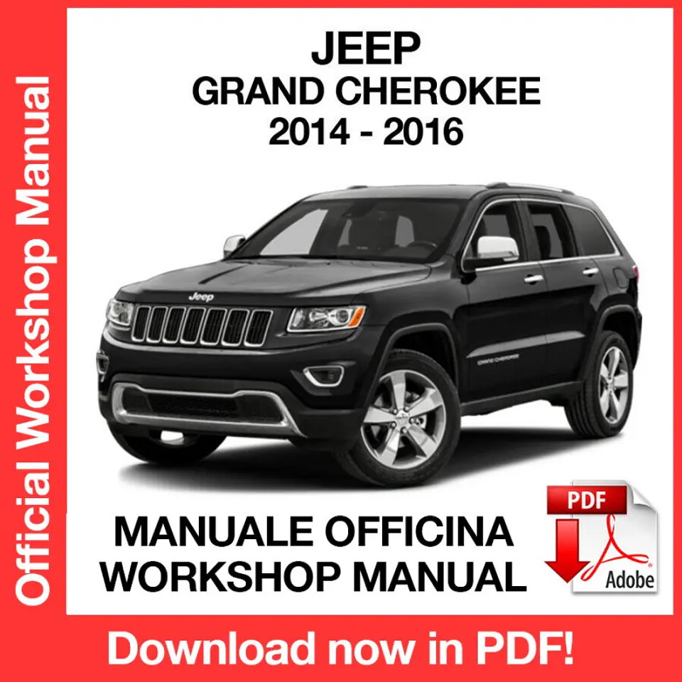 Jeep Grand Cherokee (2014, 2015, 2016) (EN Workshop Repair Manual FREE PDF Download 1