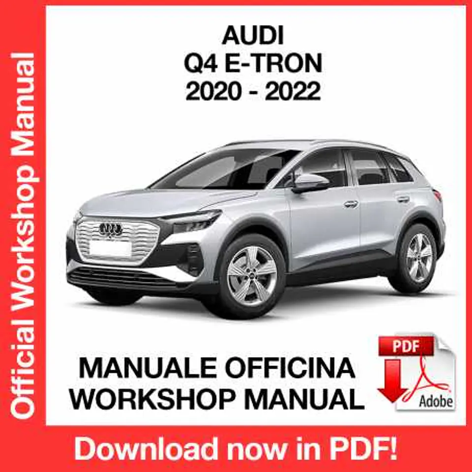 Audi Q4 e-tron (2020, 2021, 2022) (EN) Workshop Repair Manual FREE PDF Download 1