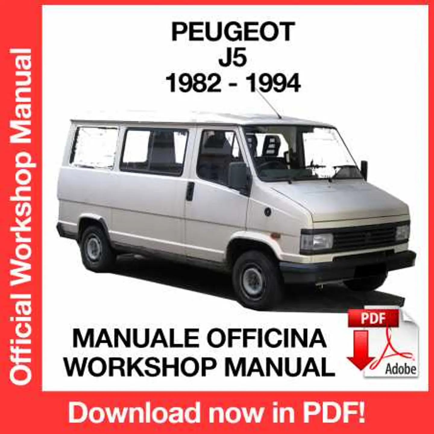 Peugeot J5 (1982, 1983, 1984, 1985, 1986, 1987) (EN) Workshop Repair Manual FREE PDF Download 1
