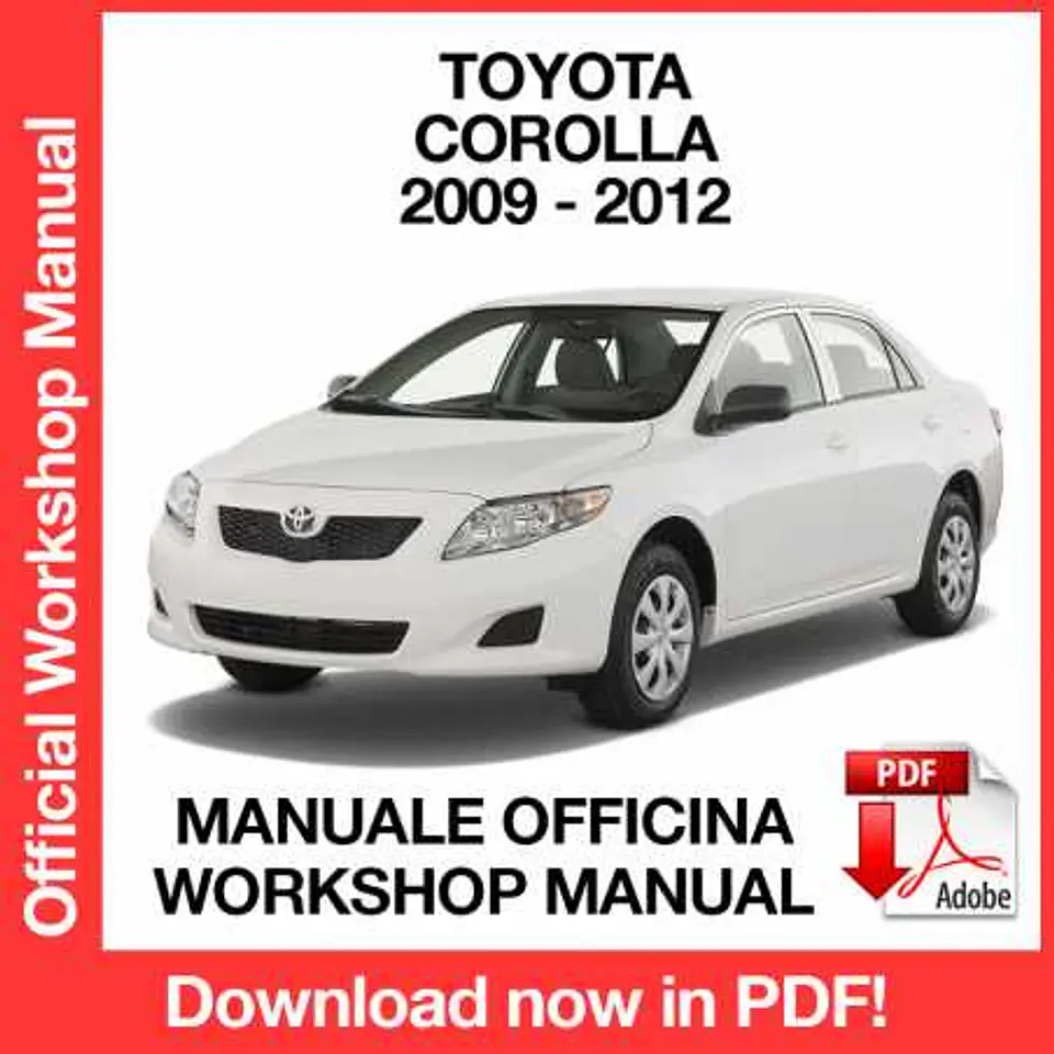 Toyota Corolla (2009, 2010, 2011, 2012) (EN) Workshop Repair Manual FREE PDF Download 1