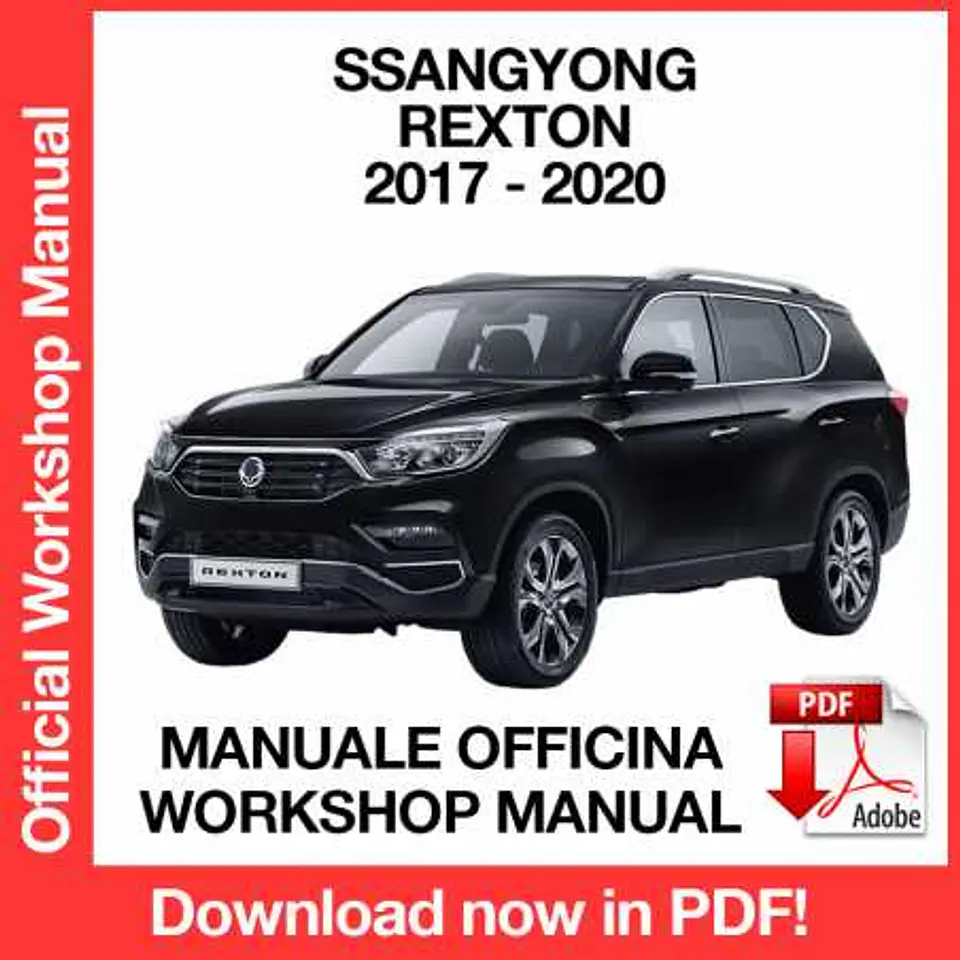 Ssangyong Rexton Y400 (2017, 2018, 2019, 2020) (EN) Workshop Repair Manual FREE PDF Download 1