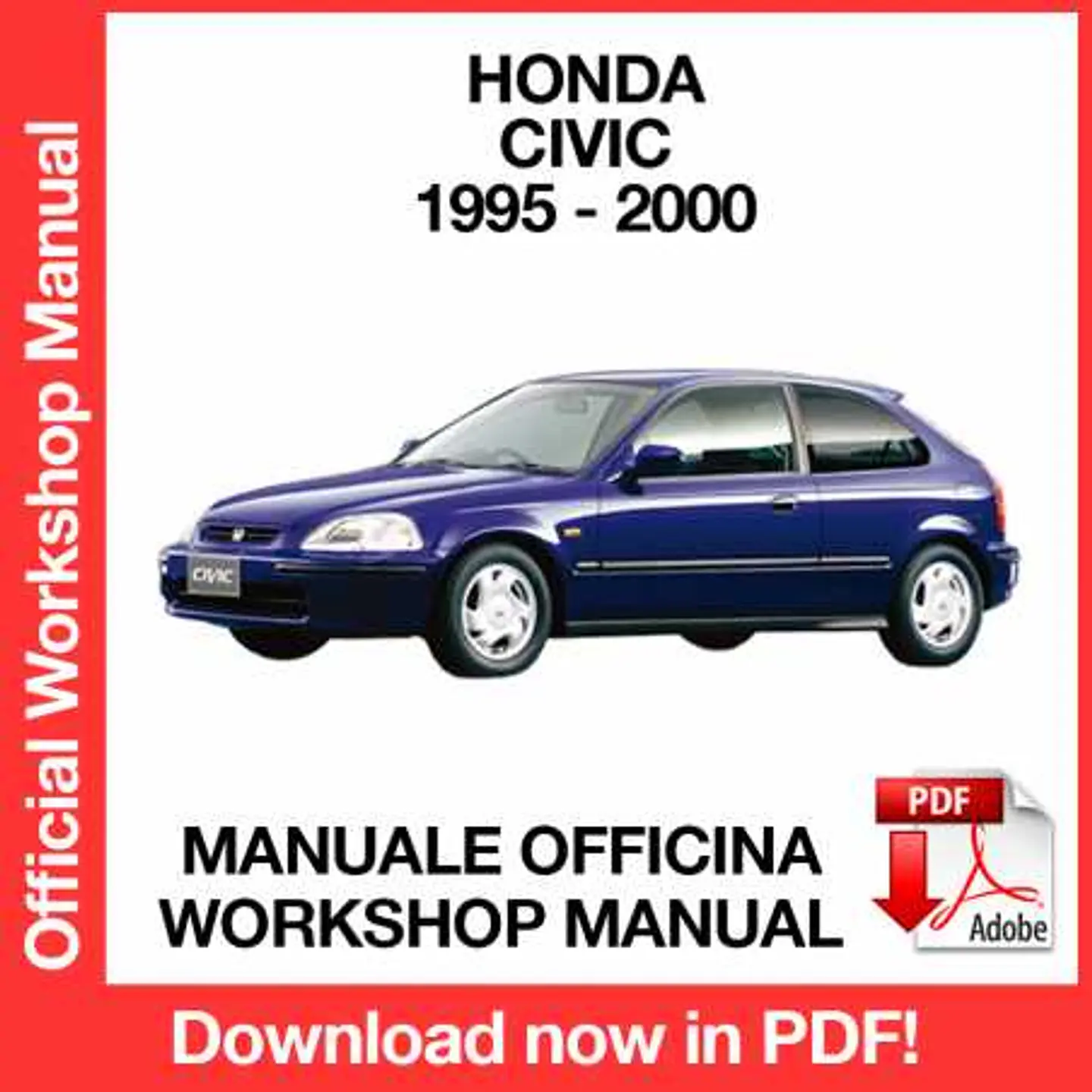 Honda Civic (1995, 1996, 1997, 1998, 1999, 2000) (EN) Workshop Repair Manual FREE PDF Download 1