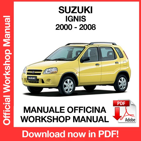 Suzuki Ignis (2000, 2001, 2002, 2003, 2004, 2005, 2006, 2007, 2008) (EN) Workshop Repair Manual FREE PDF Download