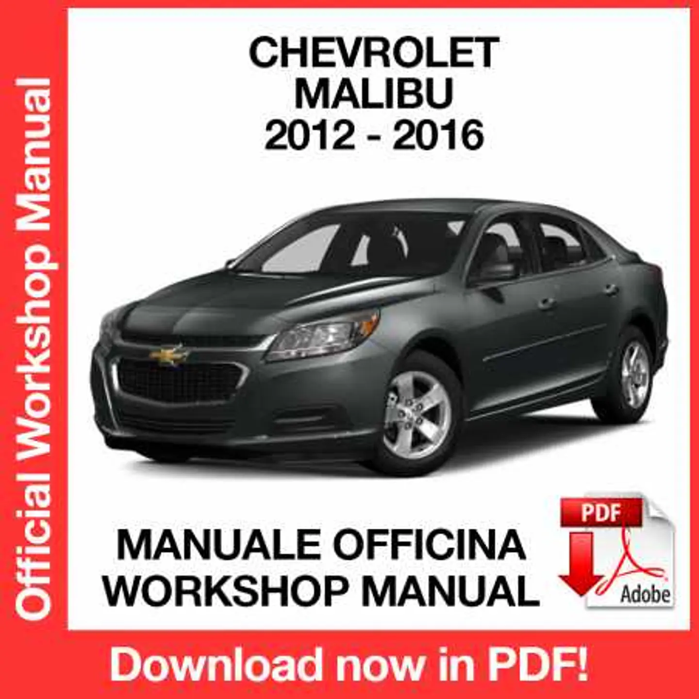 Chevrolet Malibu (2012, 2013, 2014, 2015, 2016) (EN) Workshop Repair Manual FREE PDF Download 1