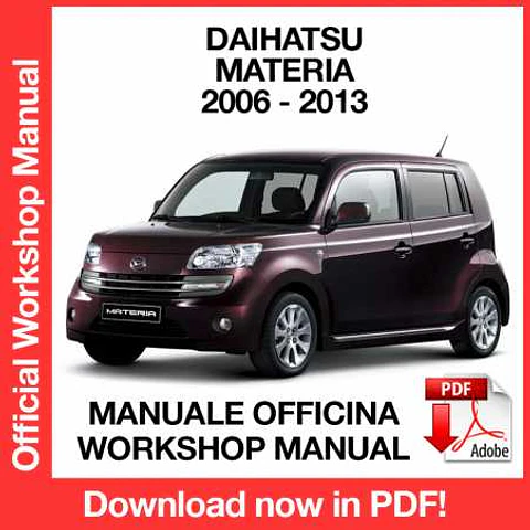 Daihatsu Materia M400 ( 2010, 2011, 2012, 2013) (EN) Workshop Repair Manual FREE PDF Download