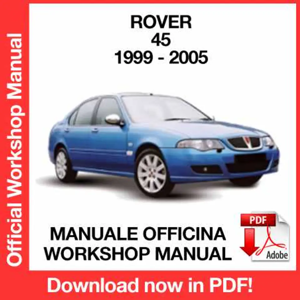 Rover 45 (1999, 2000, 2001, 2002, 2003, 2004, 2005) (EN) Workshop Repair Manual FREE PDF Download 1
