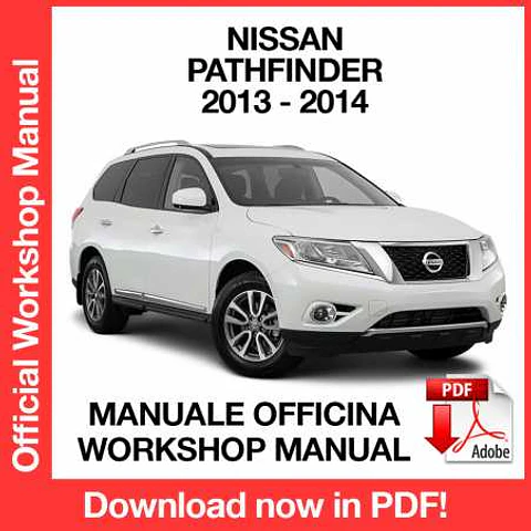 Nissan Pathfinder R52 (2013-2014) (EN) Workshop Repair Manual FREE PDF Download