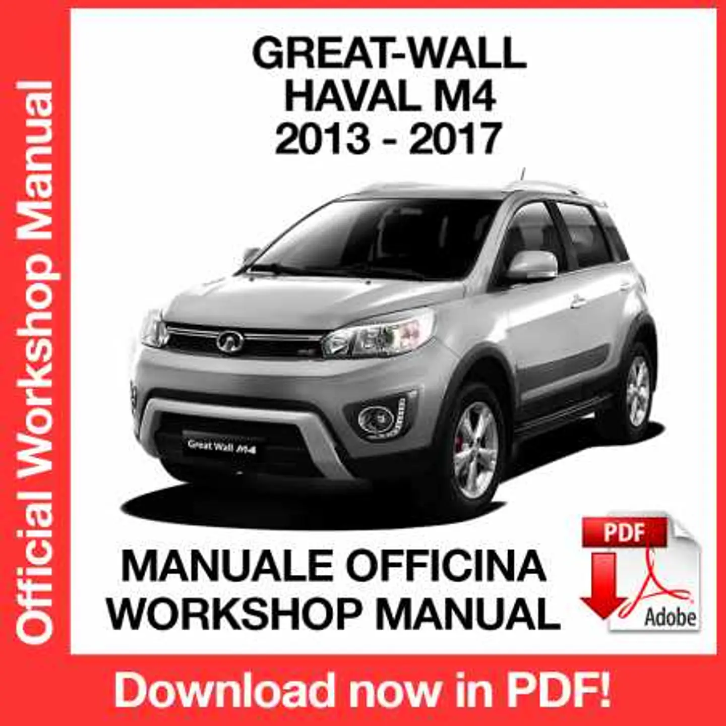 Great Wall Haval M4 (2013, 2014, 2015, 2016, 2017) (EN) Workshop Repair Manual FREE PDF Download 1