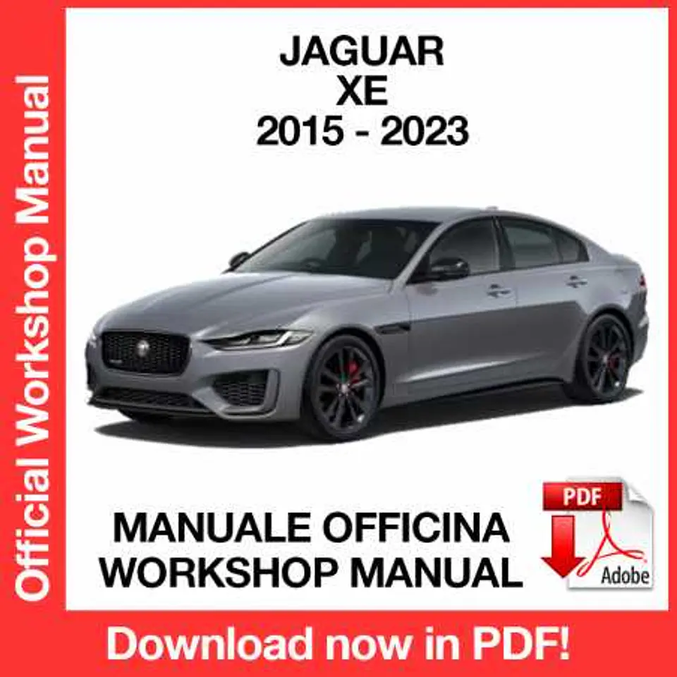 Jaguar XE X760 (2015, 2016, 2017, 2018, 2019, 2020, 2021, 2022, 2023) (EN) Workshop Repair Manual FREE PDF Download 1
