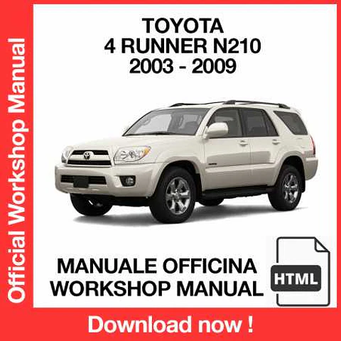 Toyota 4 Runner IV N210 (2003, 2004, 2005, 2006, 2007, 2008, 2009) (EN) Workshop Repair Manual FREE PDF Download