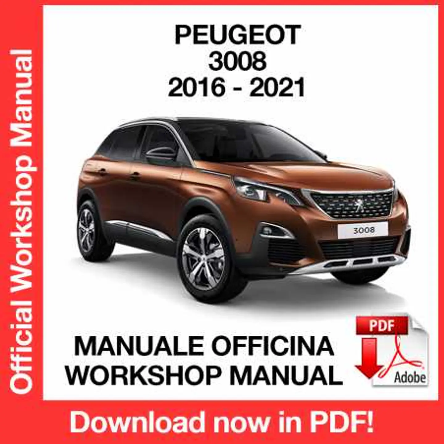Peugeot 3008 (2016, 2017, 2018, 2019, 2020, 2021) (EN) Workshop Repair Manual FREE PDF Download 1