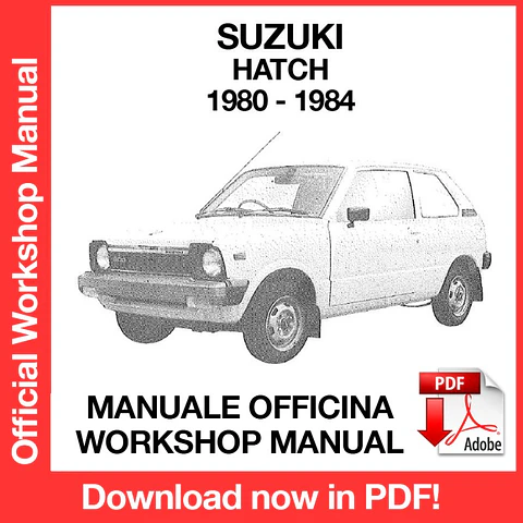 Suzuki Hatch (1980, 1981, 1982, 1983, 1984) (EN) Workshop Repair Manual FREE PDF Download