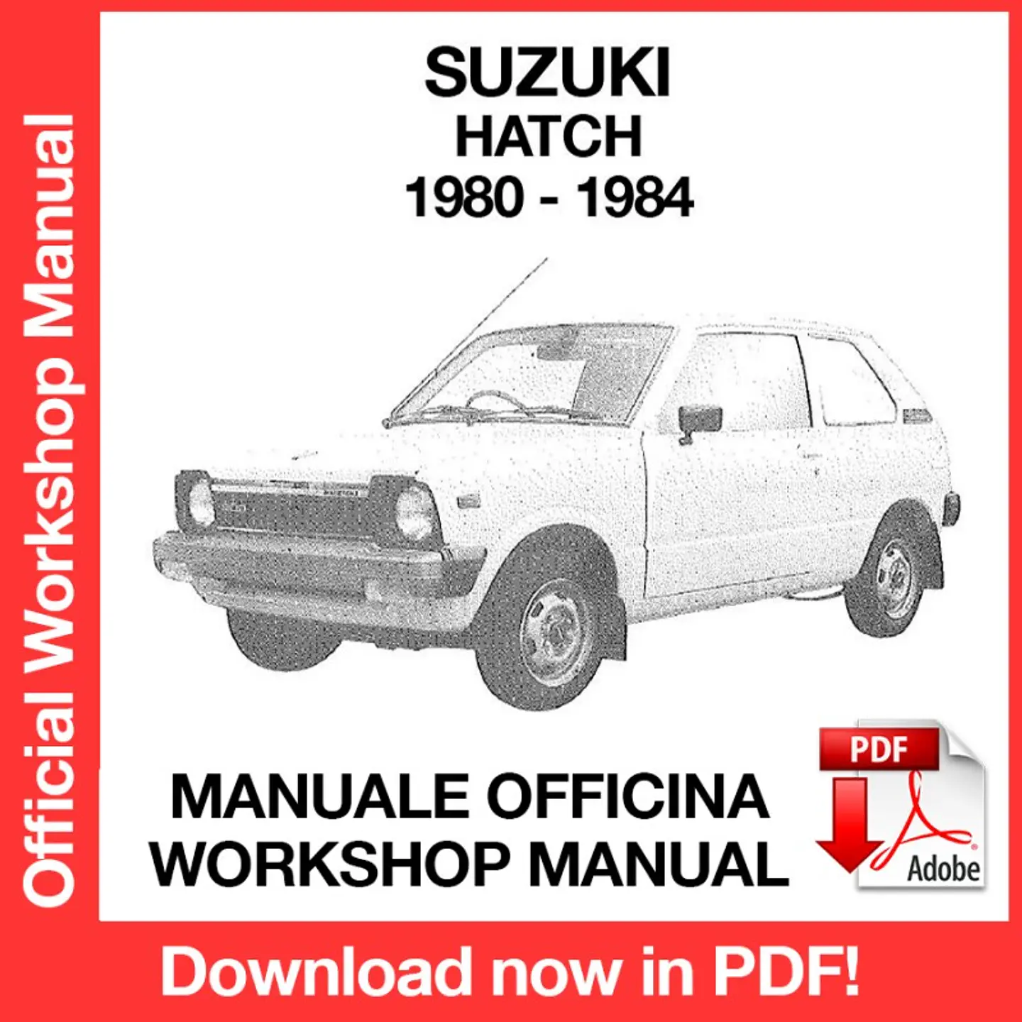Suzuki Hatch (1980, 1981, 1982, 1983, 1984) (EN) Workshop Repair Manual FREE PDF Download 1