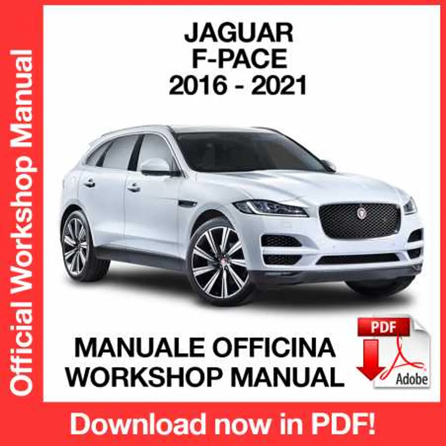 Jaguar F-Pace X761 (2016, 2017, 2018, 2019, 2020, 2021) (EN) Workshop Repair Manual FREE PDF Download 1