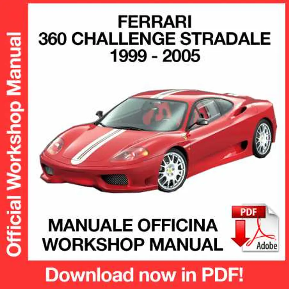 Ferrari 360 Challenge Stradale (2003, 2004, 2005) (EN) Workshop Repair Manual FREE PDF Download 1