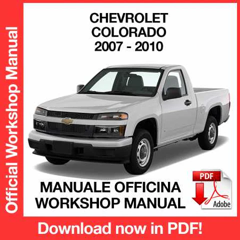 Chevrolet Colorado (2007, 2008, 2009, 2010) (EN) Workshop Repair Manual FREE PDF Download