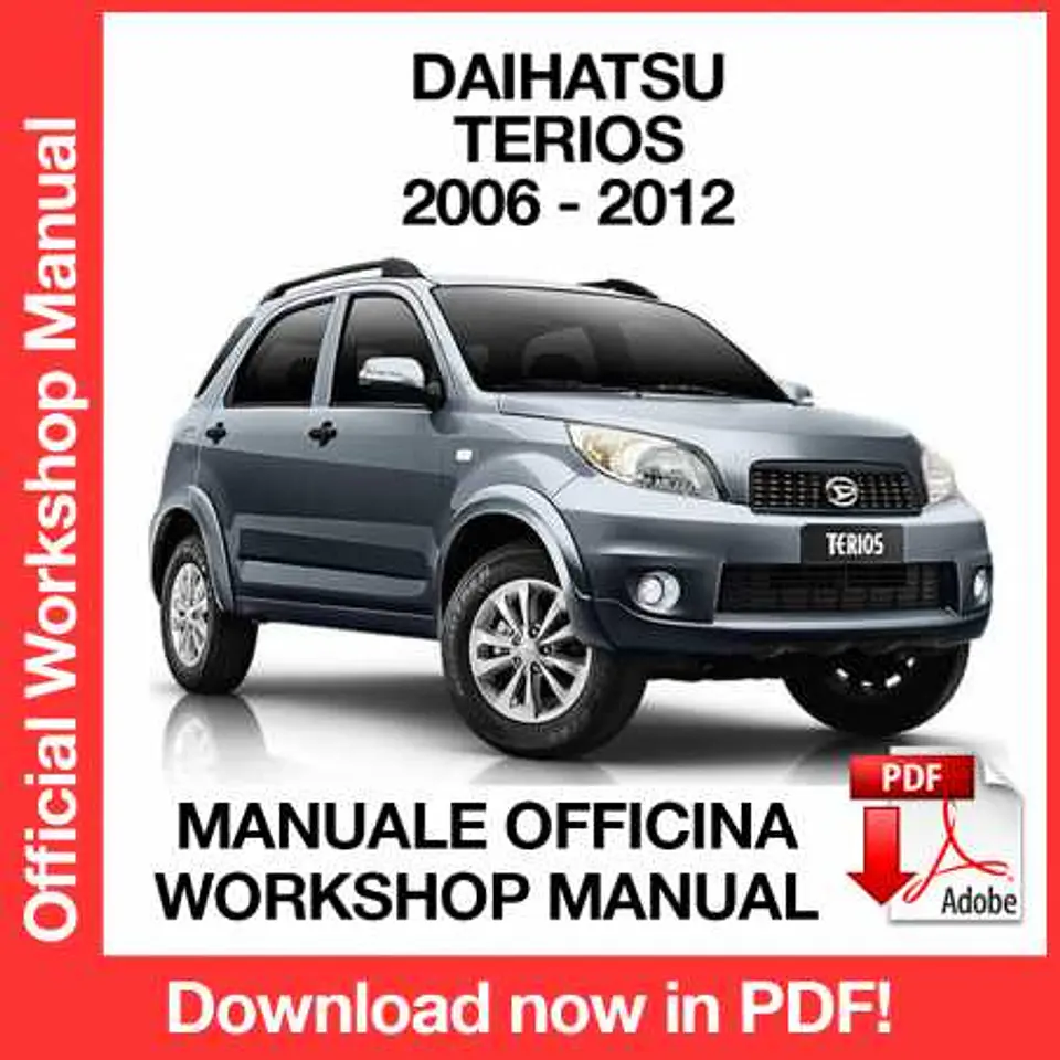 Daihatsu Terios J200 (2006, 2007, 2008) (EN) Workshop Repair Manual FREE PDF Download 1