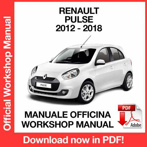 Renault Pulse (2012, 2013, 2014, 2015, 2016, 2017, 2018) (EN) Workshop Repair Manual FREE PDF Download