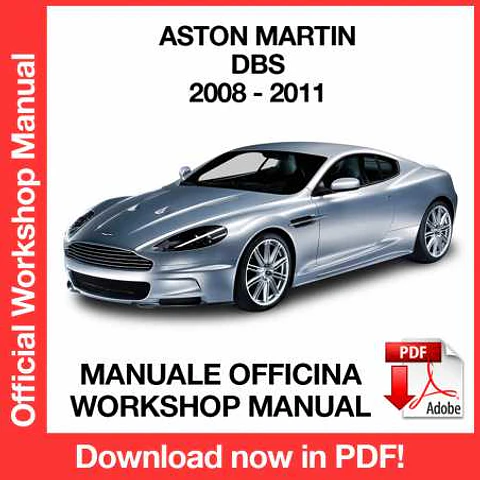 Aston Martin DBS (2008, 2009, 2010, 2011) (EN) Workshop Repair Manual FREE PDF Download